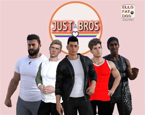Just Bros .